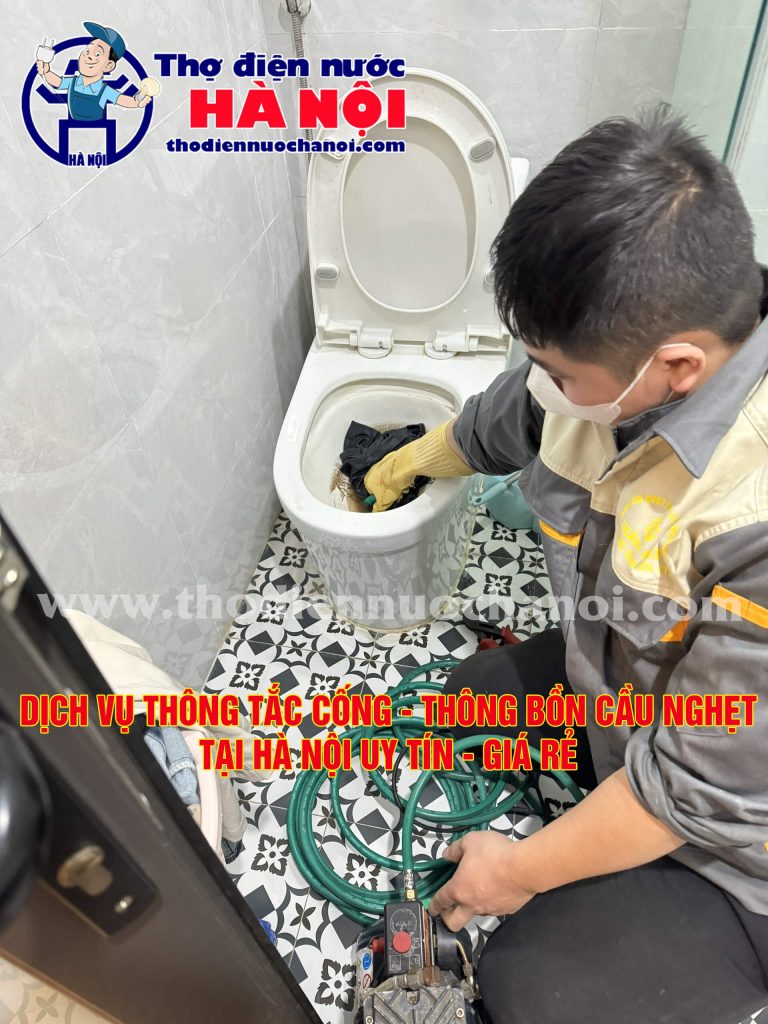 Thợ thông tắc bồn cầu tại Hà Nội