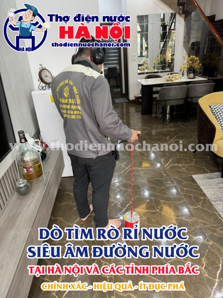 Công ty Siêu âm nước rò rỉ tại Hà Nội giá rẻ, uy tín, chuyên nghiệp