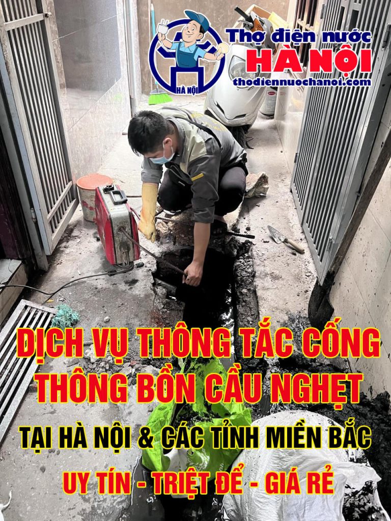 Dịch vụ thông tắc cống nghẹt giá rẻ tại Hà Nội